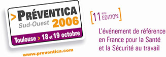 Préventica Sud-Ouest 2006